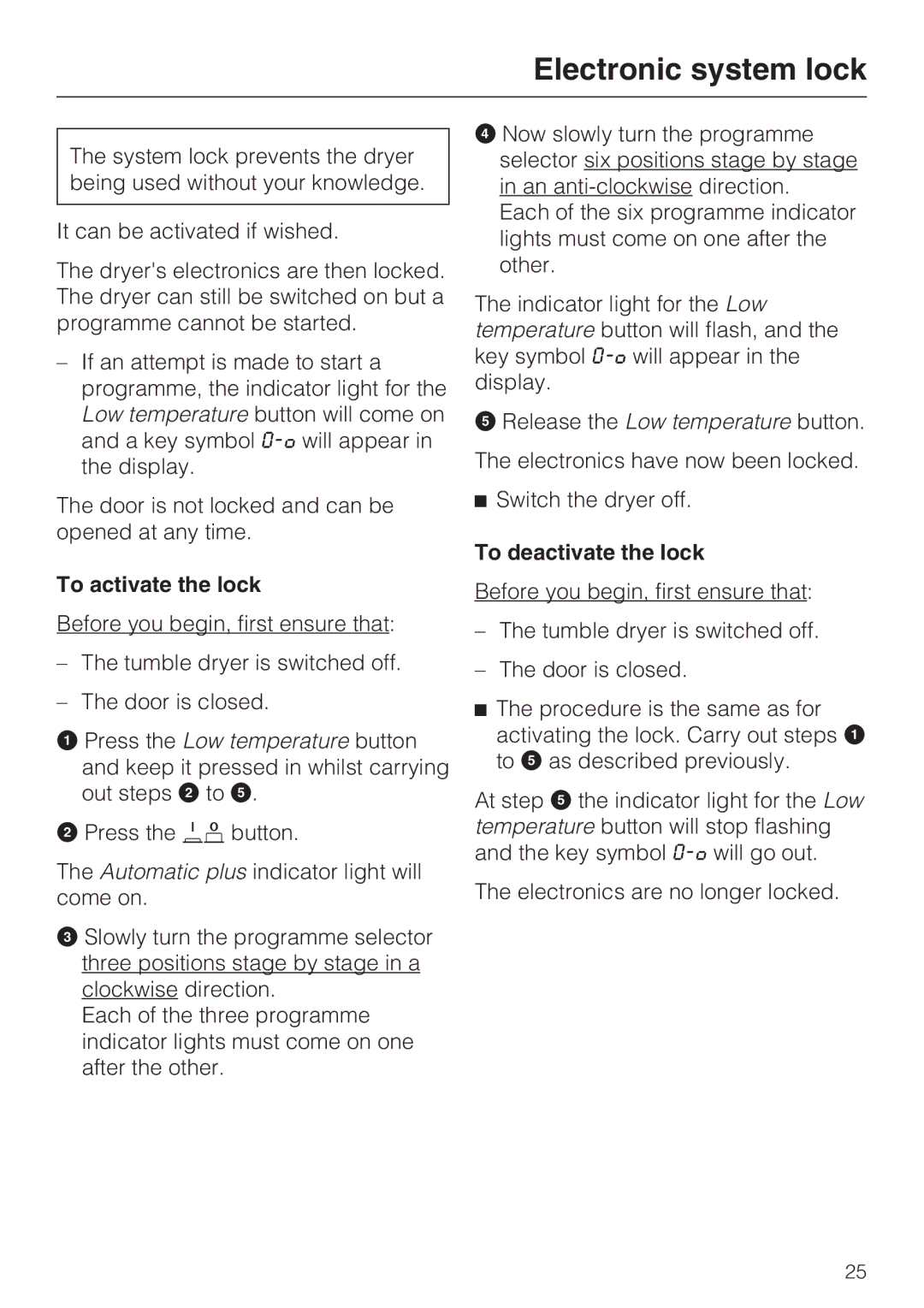 Miele T4819Ci operating instructions Electronic system lock, To activate the lock, To deactivate the lock 