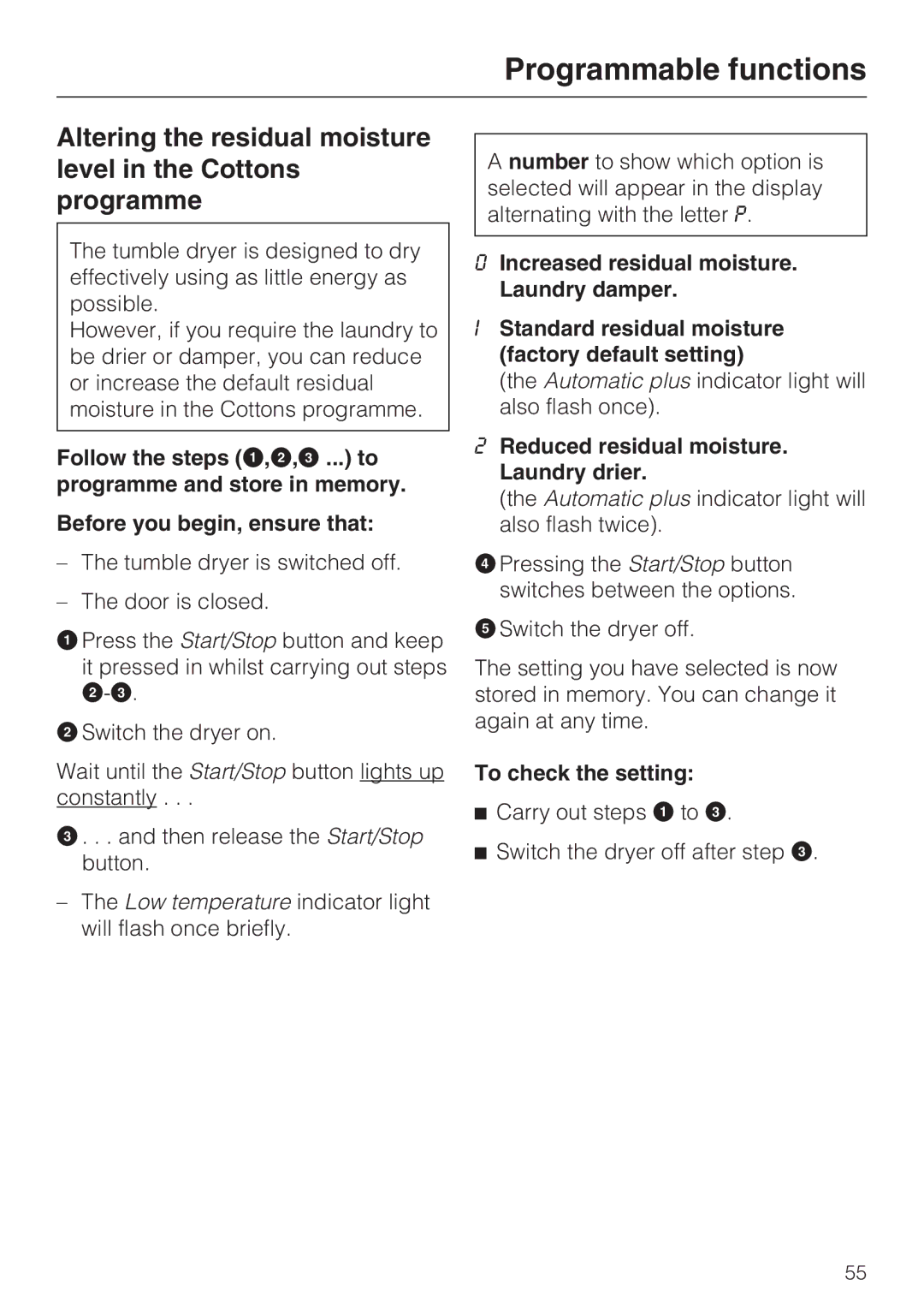 Miele T4819Ci operating instructions Programmable functions, Reduced residual moisture. Laundry drier, To check the setting 