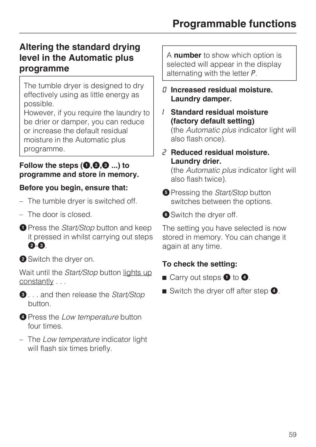 Miele T4819Ci operating instructions Reduced residual moisture. Laundry drier 