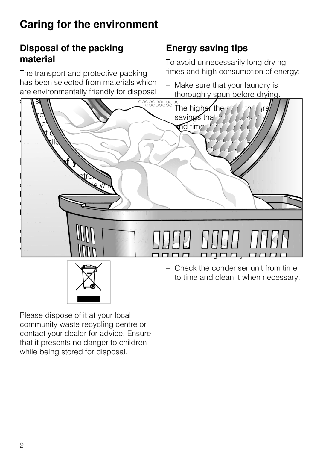 Miele T7944C Caring for the environment, Disposal of the packing material, Disposal of your old appliance 