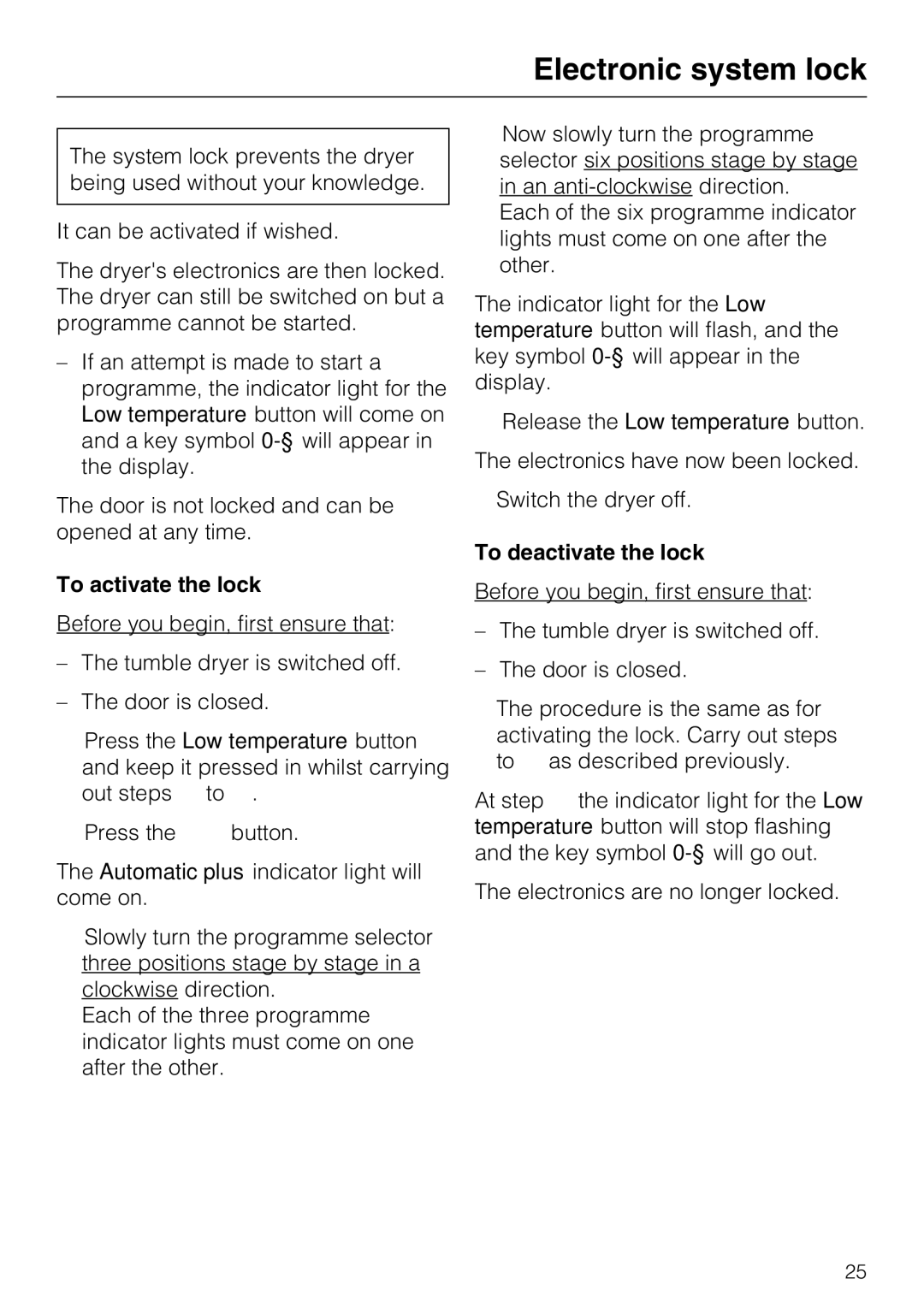 Miele T7944C operating instructions Electronic system lock, To activate the lock, To deactivate the lock 