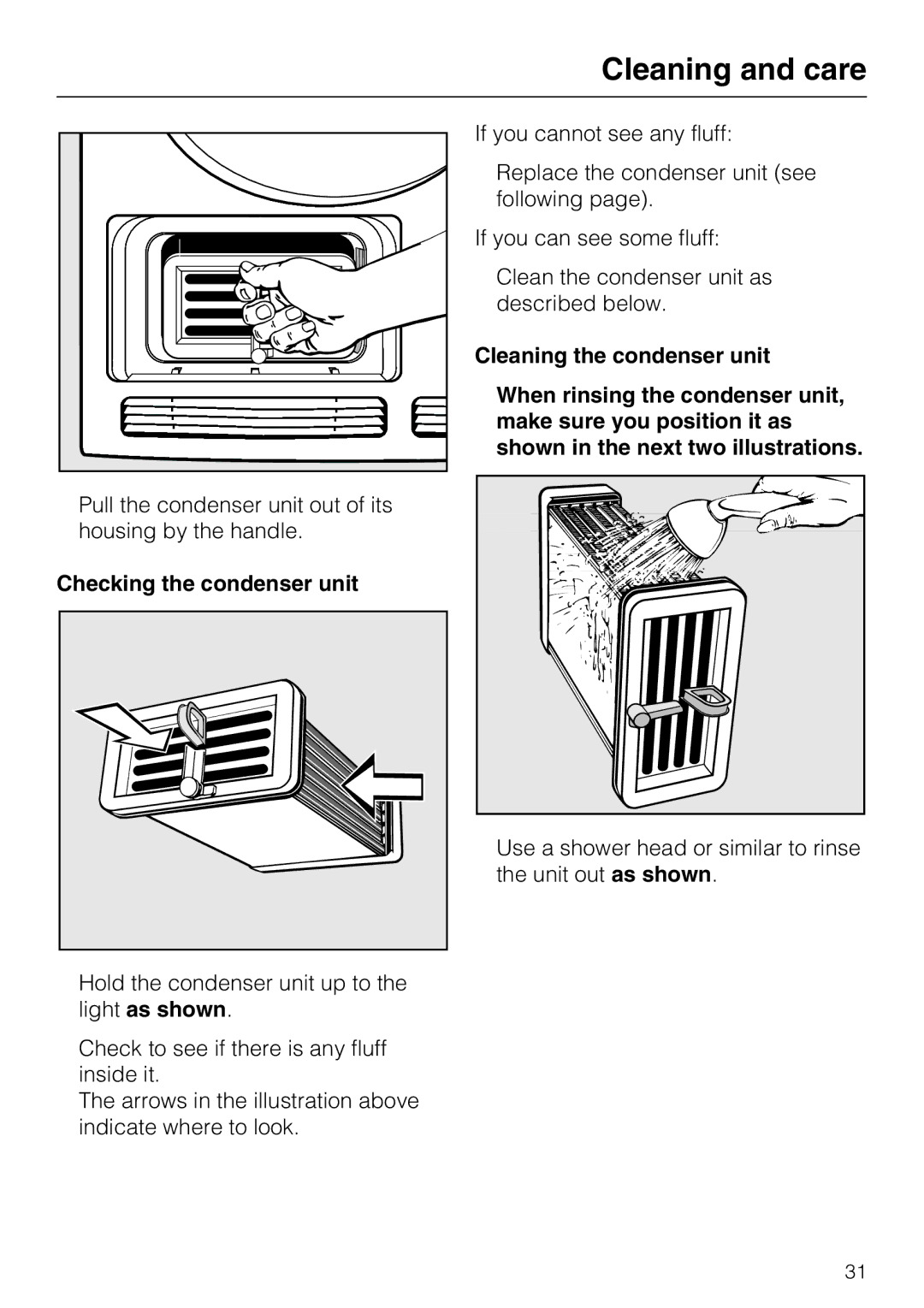 Miele T7944C operating instructions Checking the condenser unit 