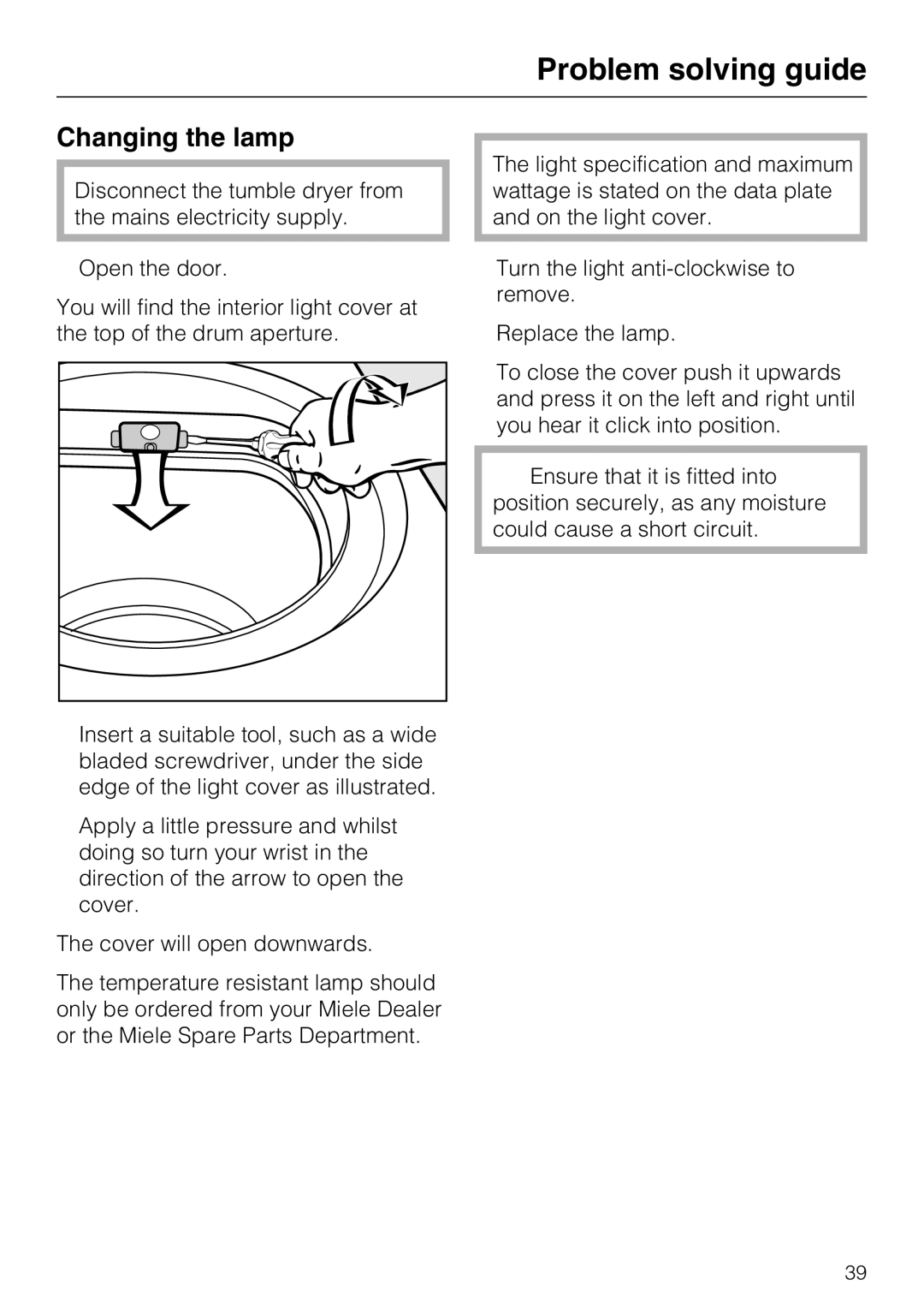 Miele T7944C operating instructions Changing the lamp 