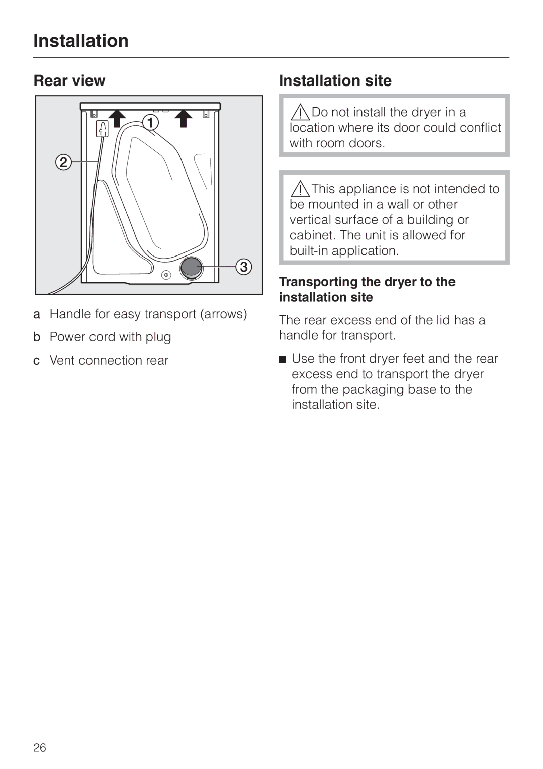 Miele T8002, T8005, T8003 Rear view, Installation site, Transporting the dryer to the installation site 