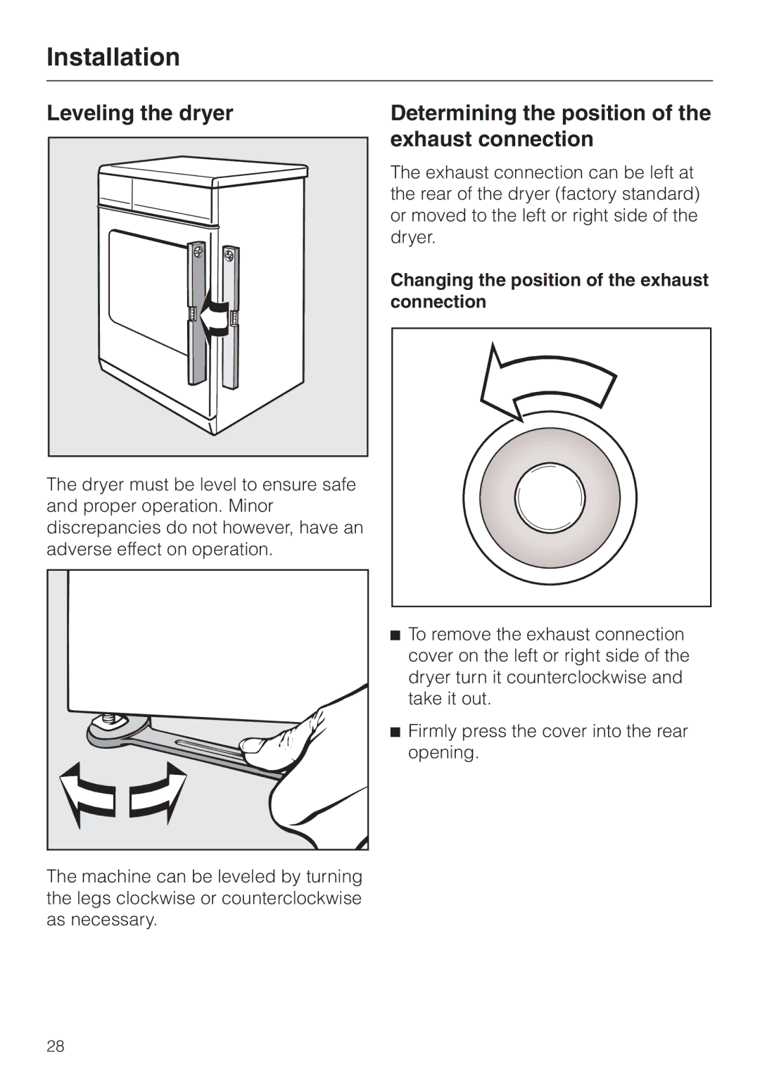 Miele T8003, T8002, T8005 installation instructions Leveling the dryer, Determining the position of the exhaust connection 