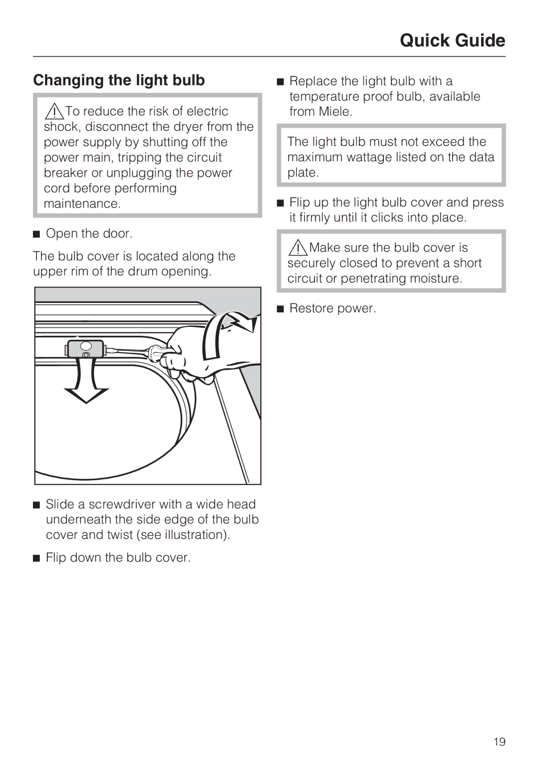 Miele T8013C, T8012C installation instructions Changing the light bulb 