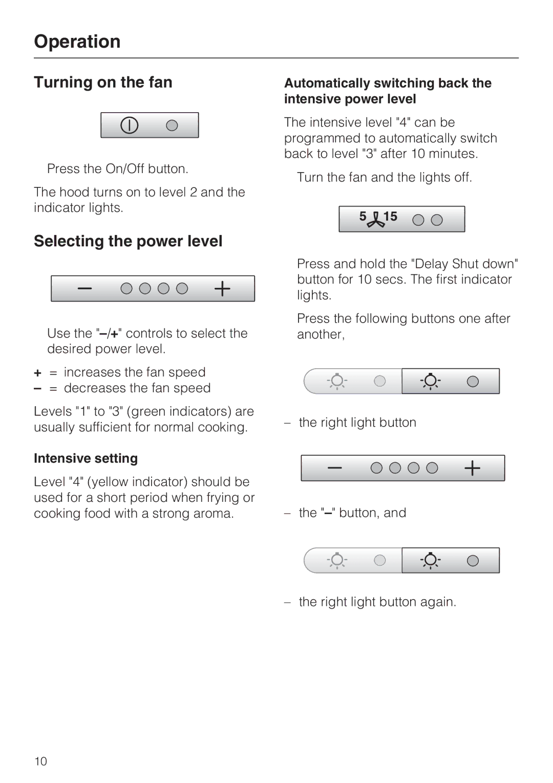 Miele ventilation system, DA 270-4 Operation, Turning on the fan, Selecting the power level, Intensive setting 