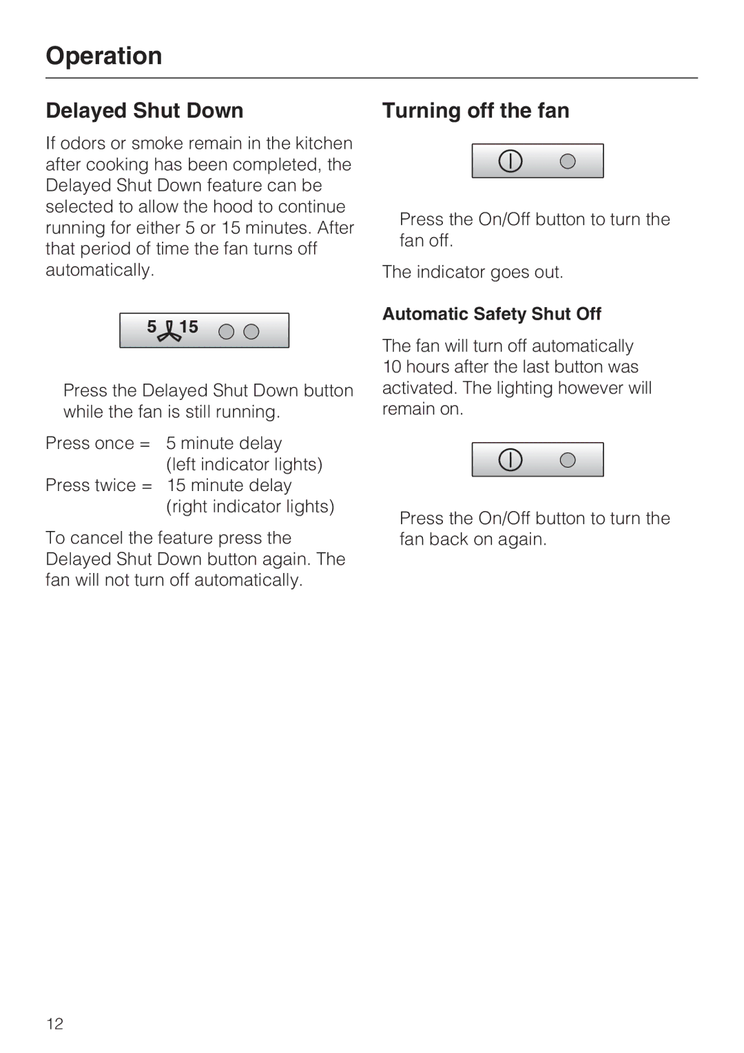 Miele ventilation system, DA 270-4 installation instructions Turning off the fan, Automatic Safety Shut Off 