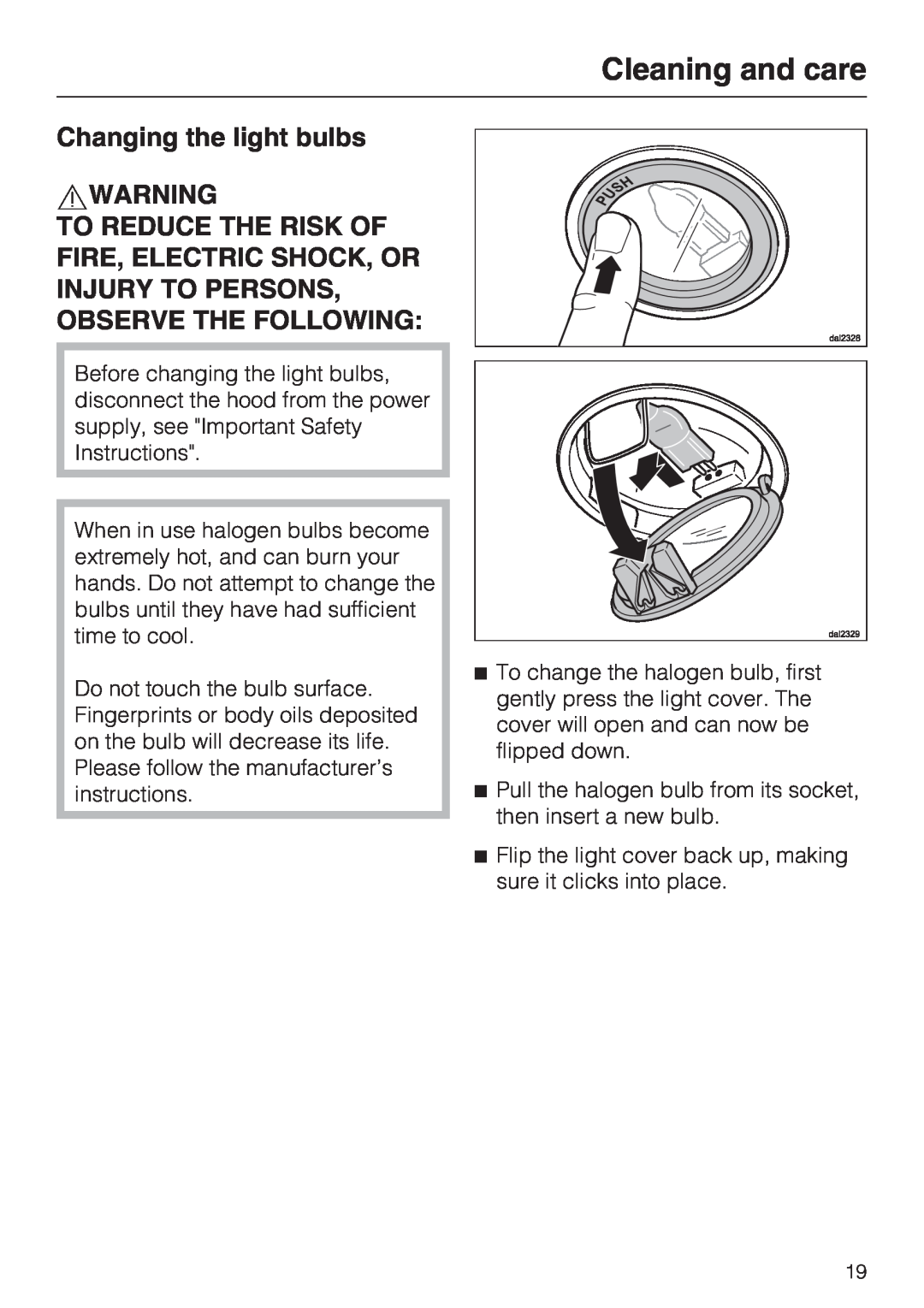 Miele DA 270-4, ventilation system installation instructions Changing the light bulbs, Cleaning and care 