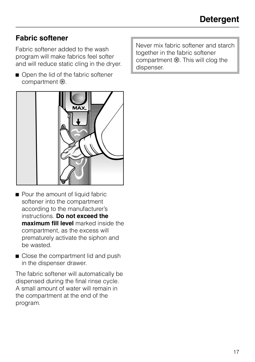 Miele W 1113 operating instructions Fabric softener 