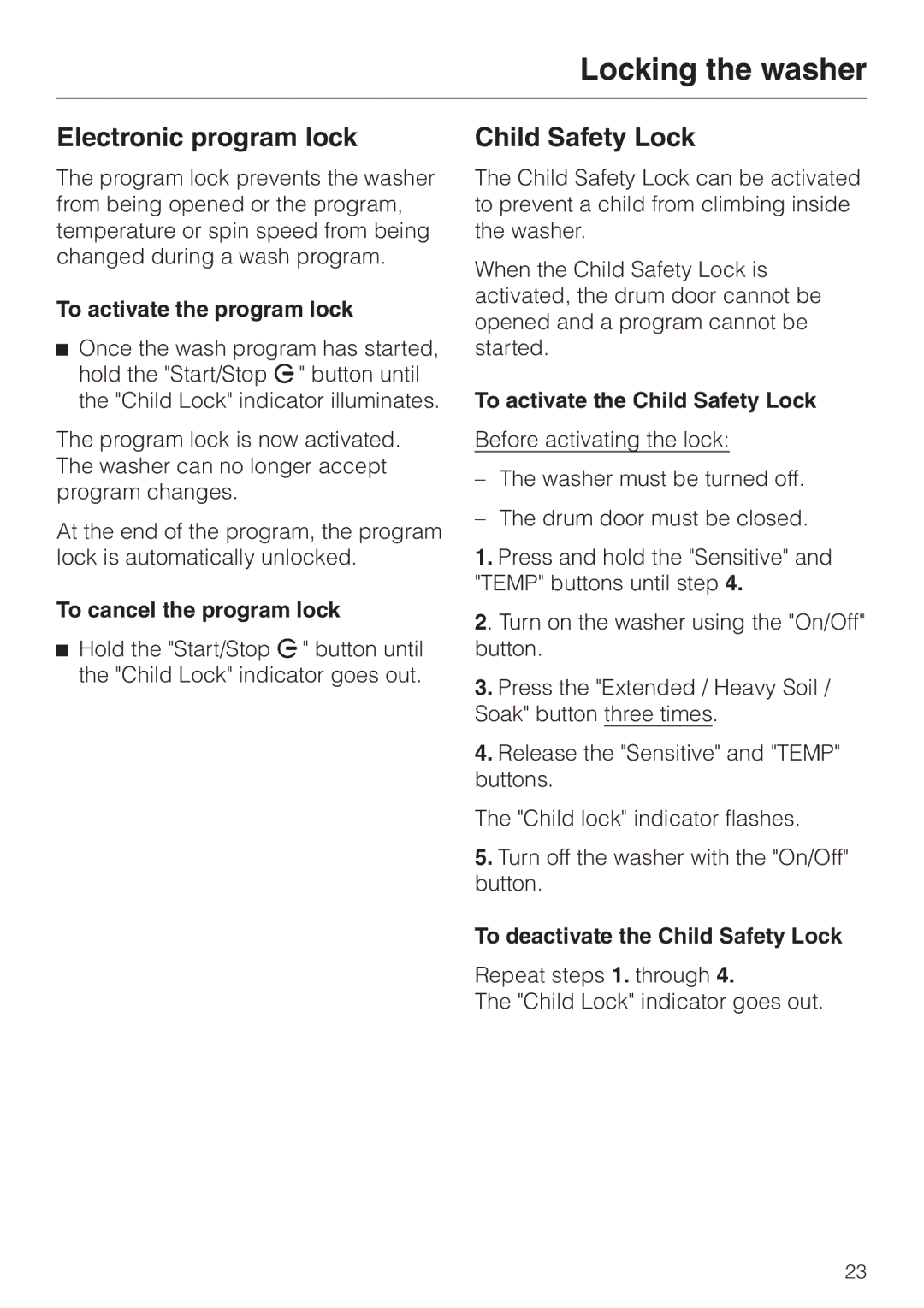 Miele W 1113 operating instructions Locking the washer, Electronic program lock, Child Safety Lock 