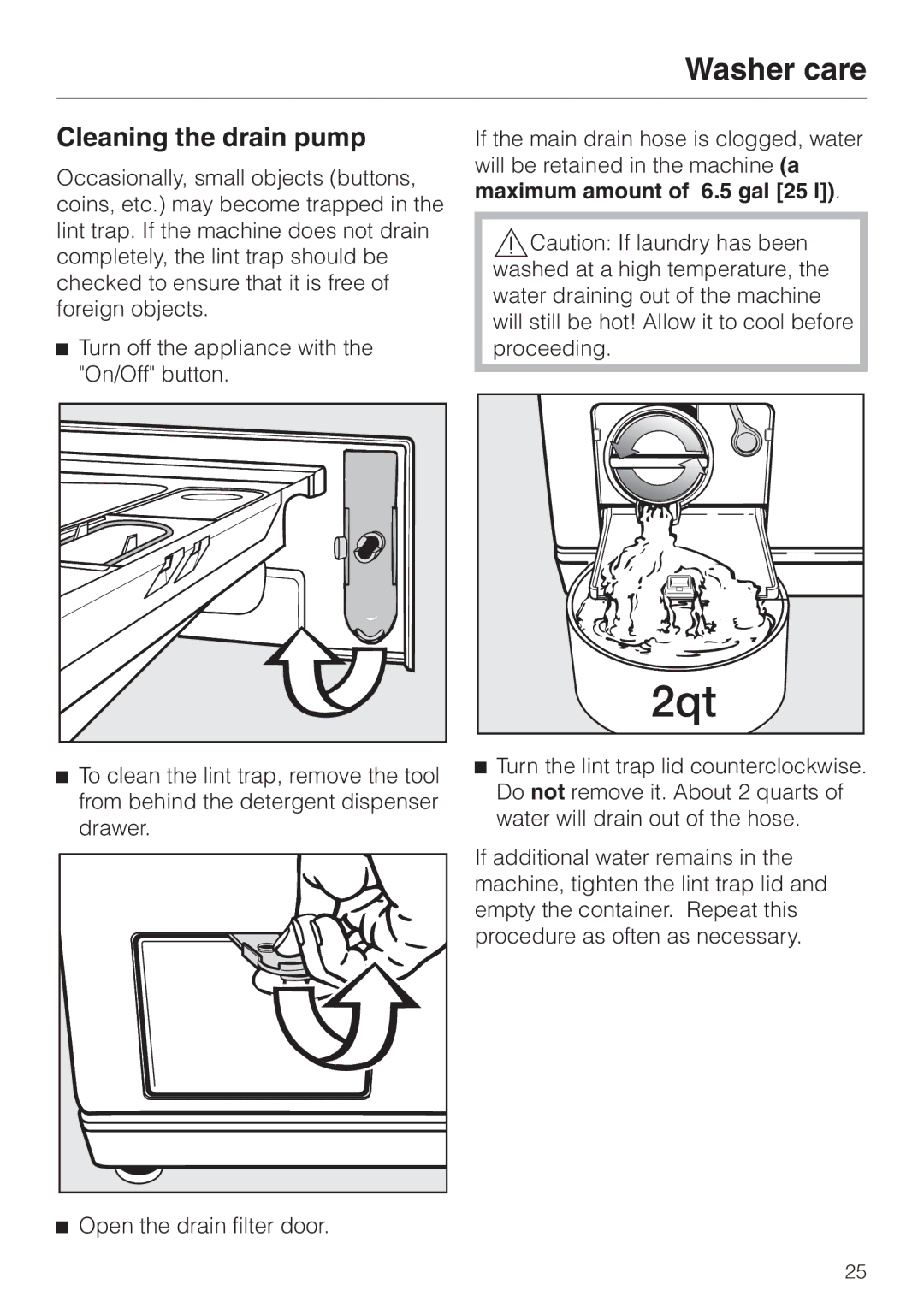 Miele W 1113 operating instructions Cleaning the drain pump, Open the drain filter door 