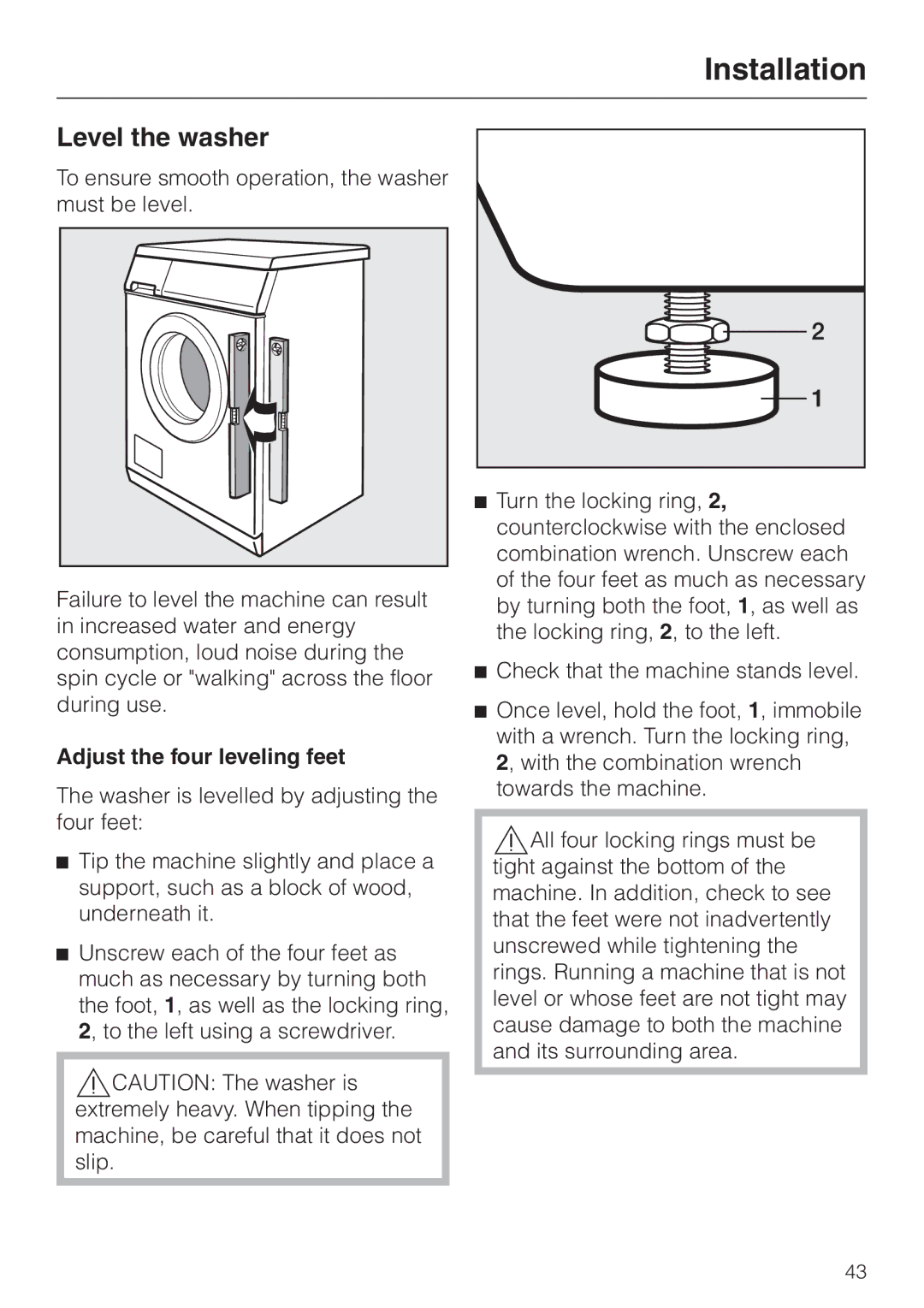 Miele W 1113 operating instructions Level the washer, Adjust the four leveling feet 