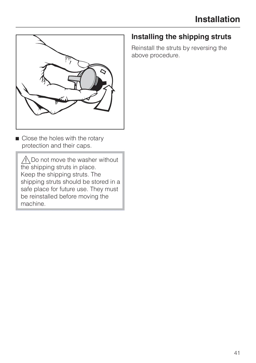 Miele W 1119 operating instructions Installing the shipping struts 