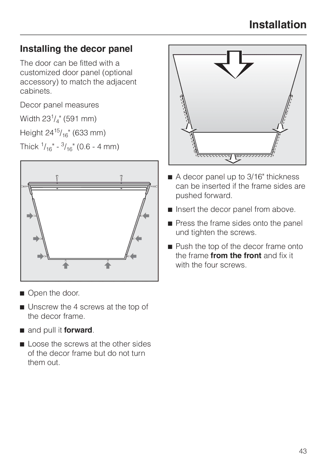 Miele W 1119 operating instructions Installing the decor panel 