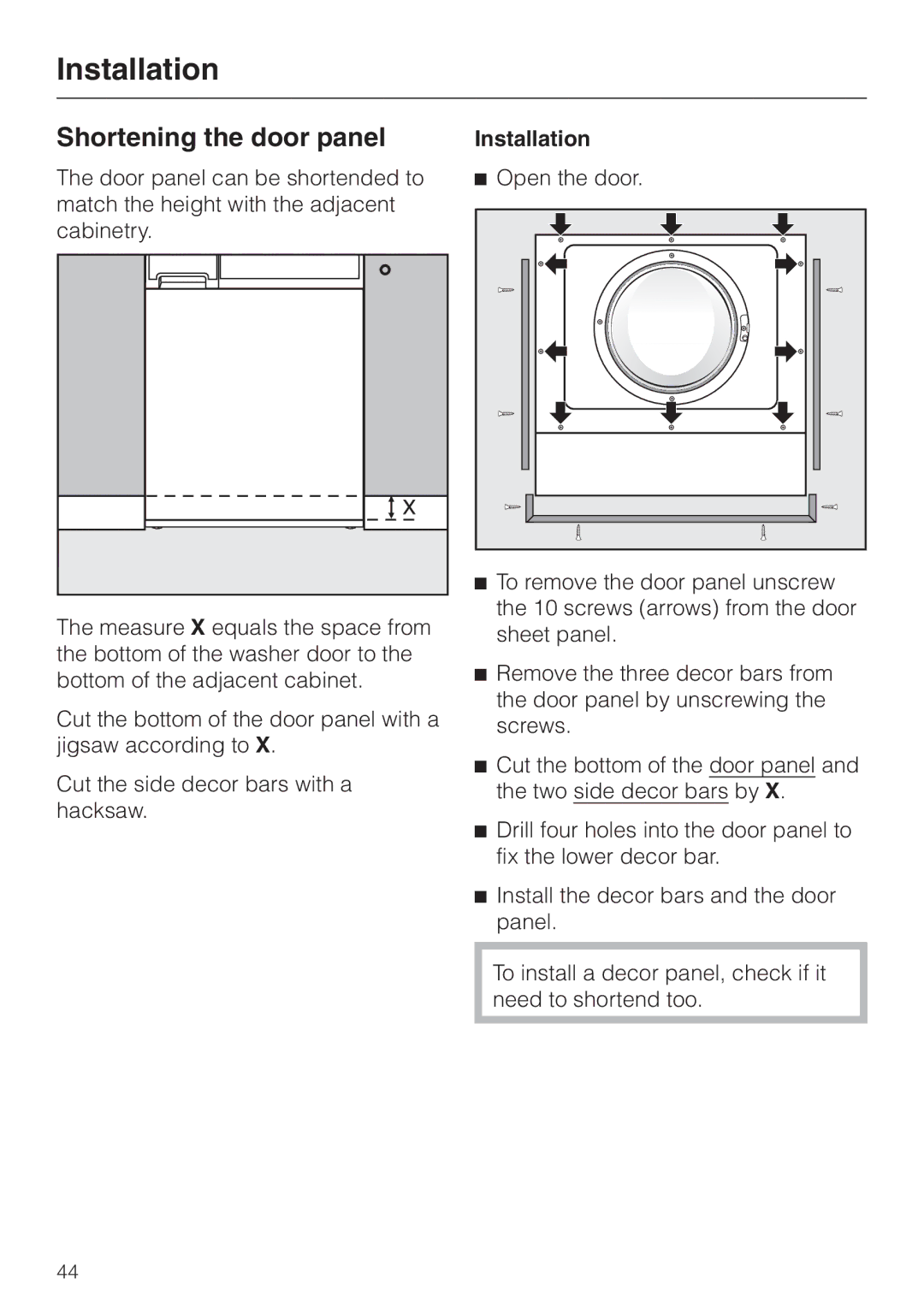 Miele W 1119 operating instructions Shortening the door panel, Installation, Open the door 