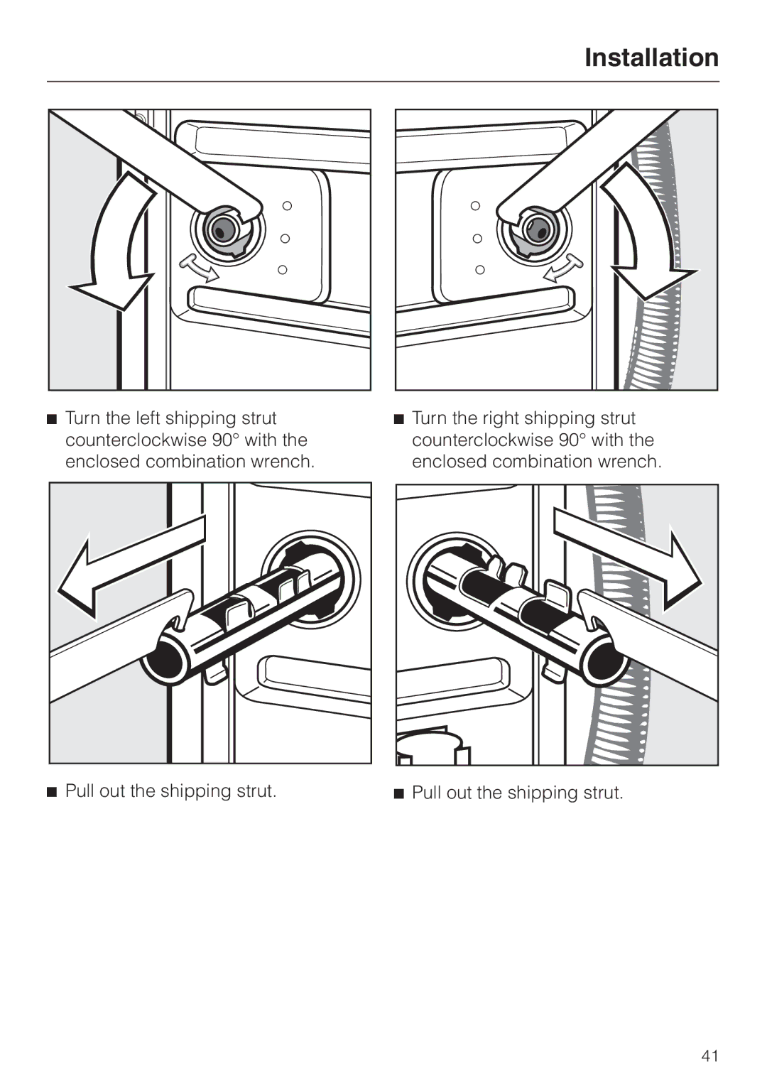 Miele W 1215 operating instructions Installation, Pull out the shipping strut 