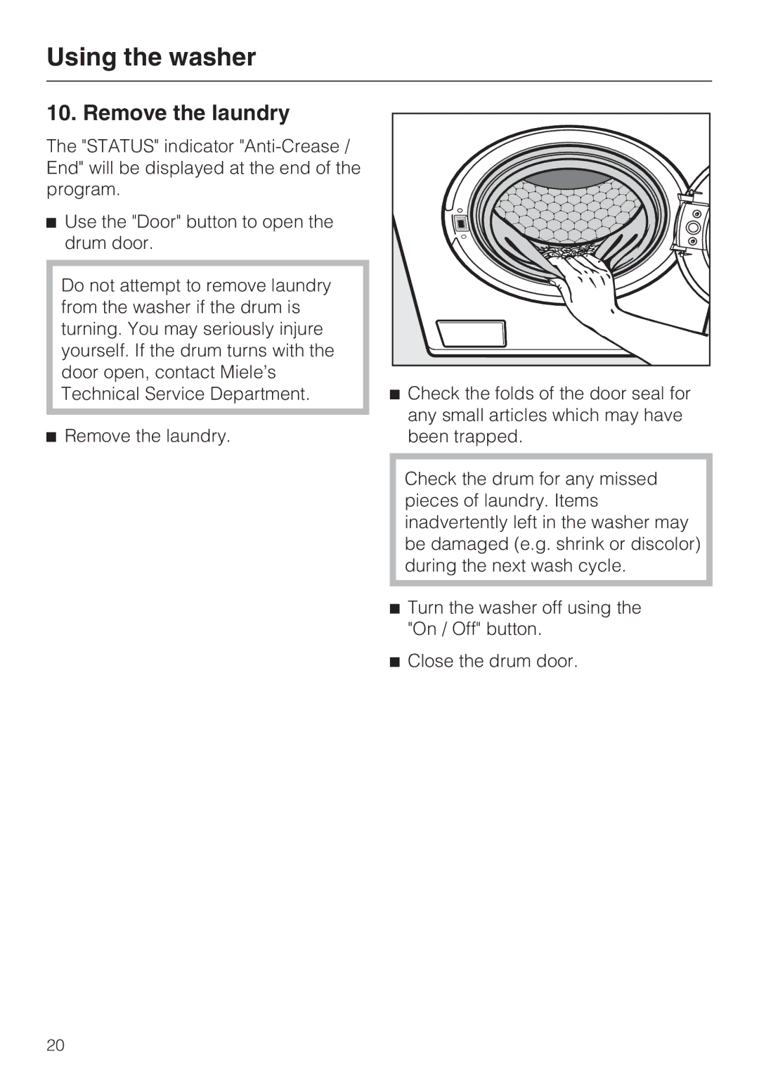 Miele W 1215 installation instructions Remove the laundry 