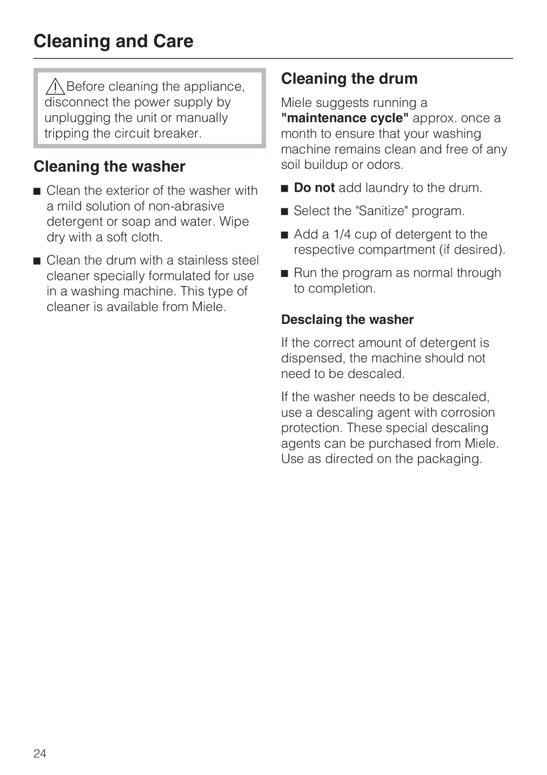 Miele W 1215 installation instructions Cleaning and Care, Cleaning the washer, Cleaning the drum, Desclaing the washer 