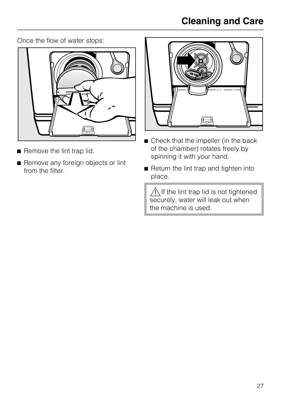 Miele W 1215 installation instructions Cleaning and Care 