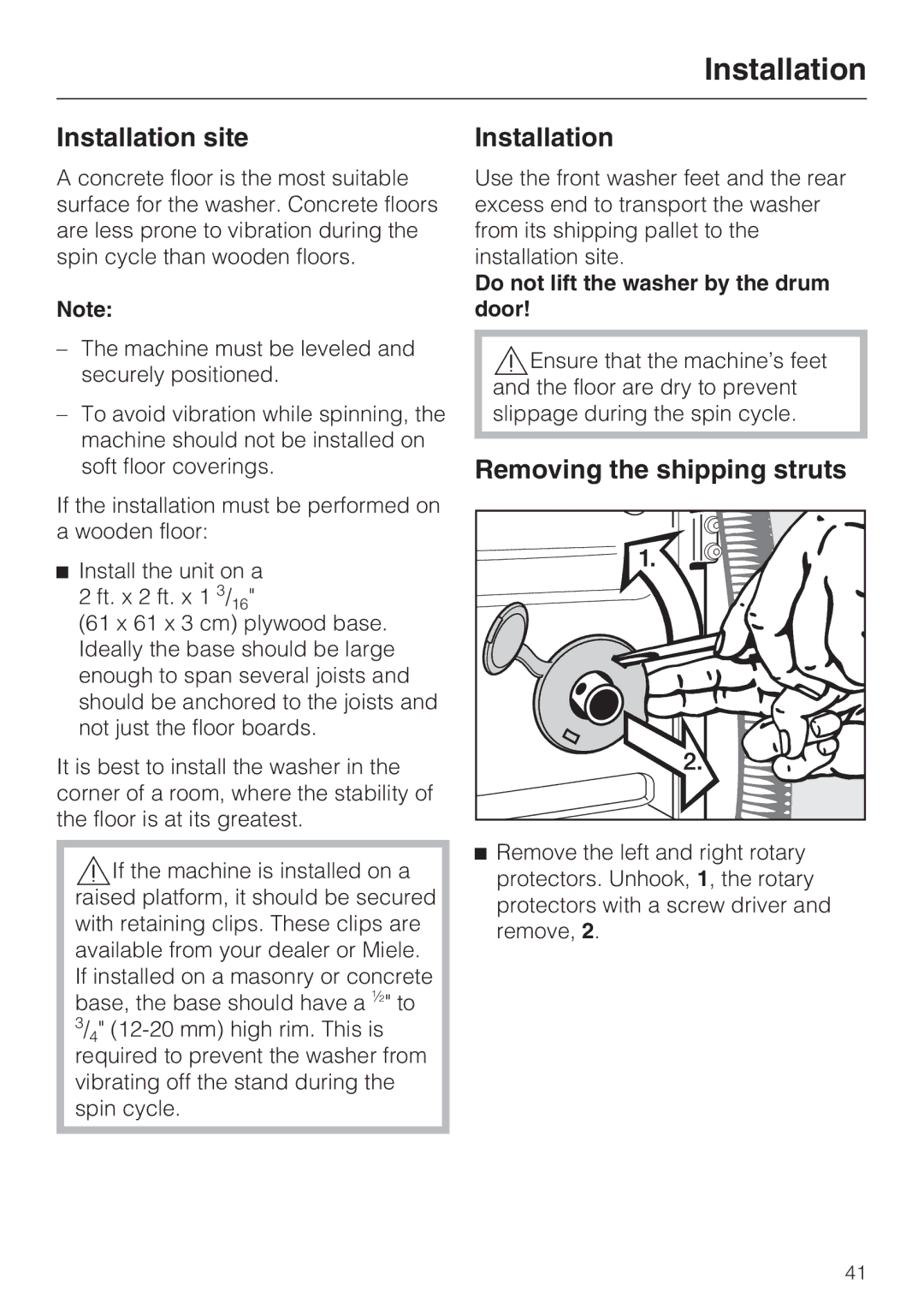 Miele W 1215 Installation site, Removing the shipping struts, Do not lift the washer by the drum door 