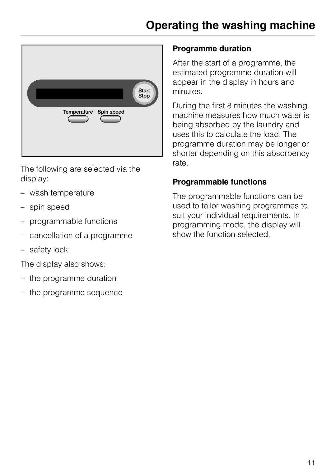 Miele W 1512 operating instructions Programme duration, Programmable functions 