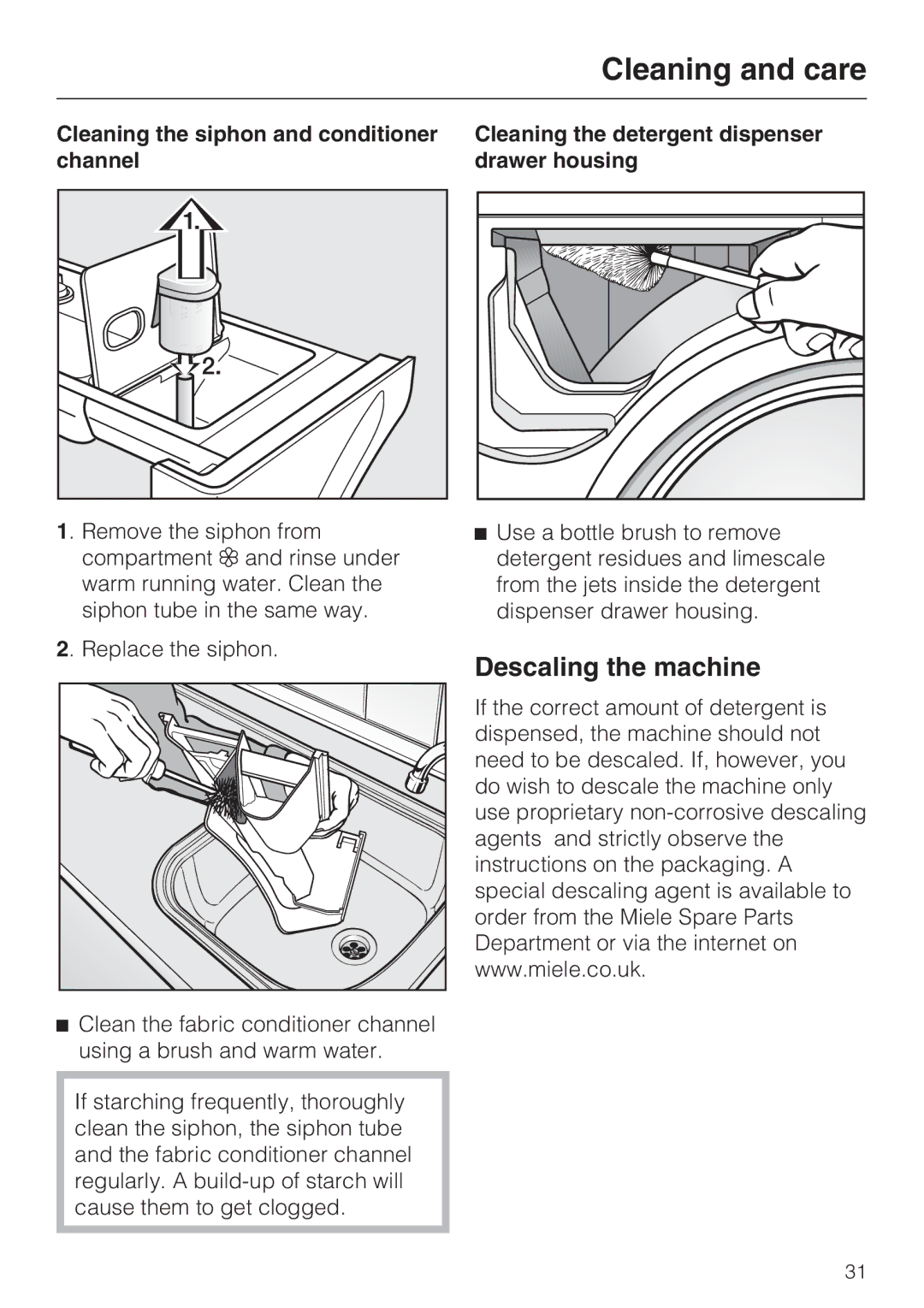 Miele W 1512 operating instructions Descaling the machine, Cleaning the siphon and conditioner channel 