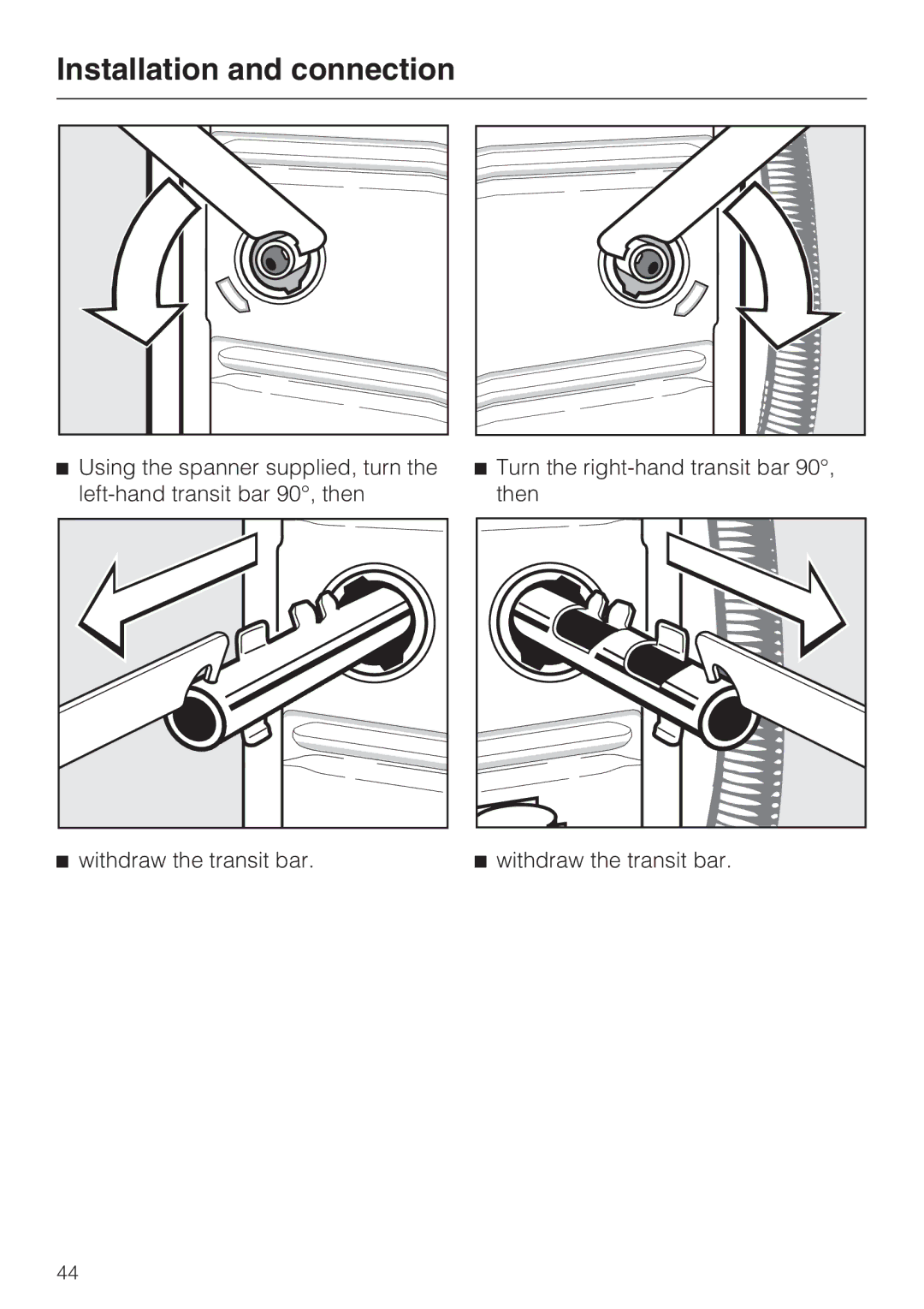 Miele W 1512 operating instructions Withdraw the transit bar 