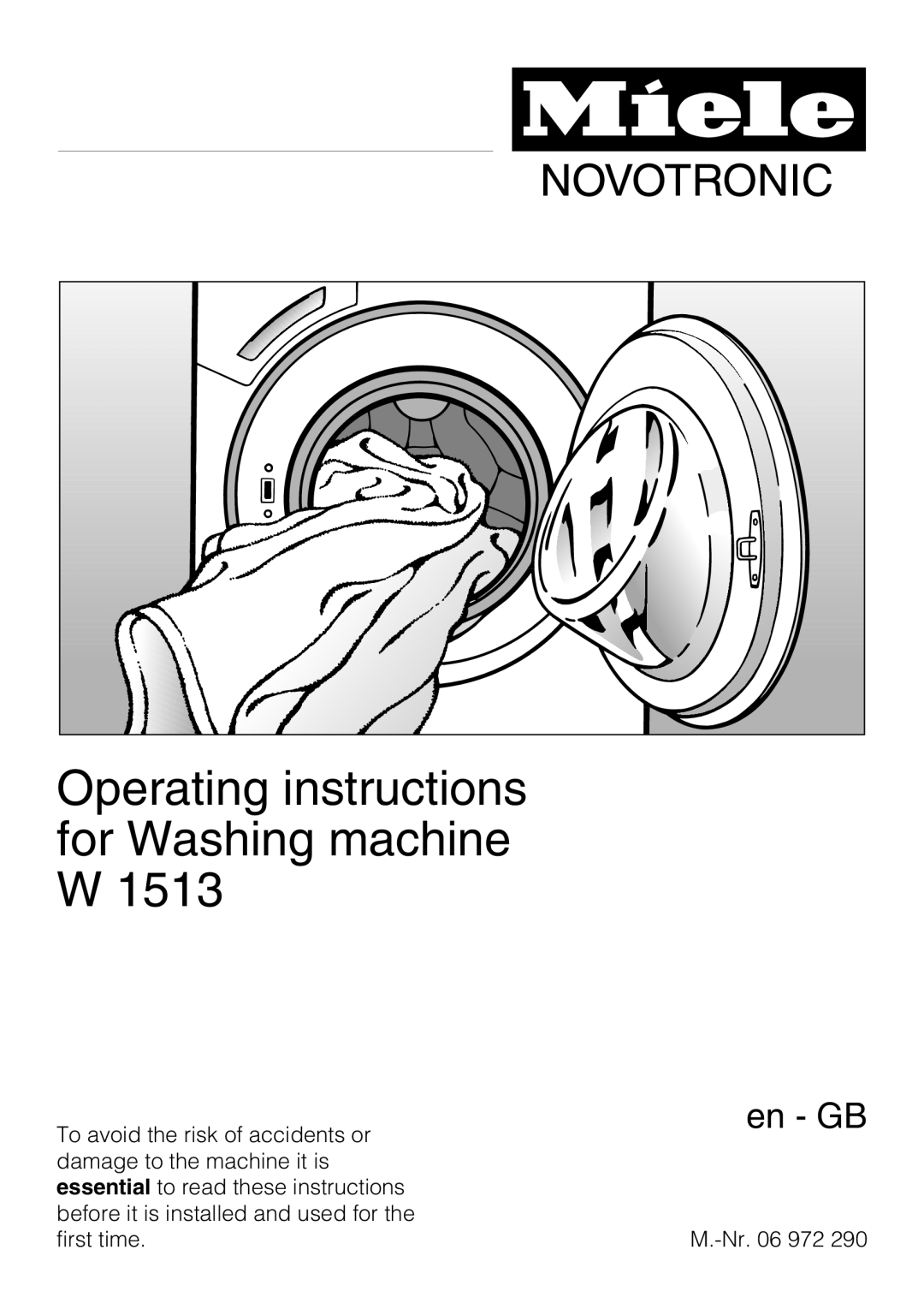 Miele W 1513 operating instructions Operating instructions for Washing machine W 