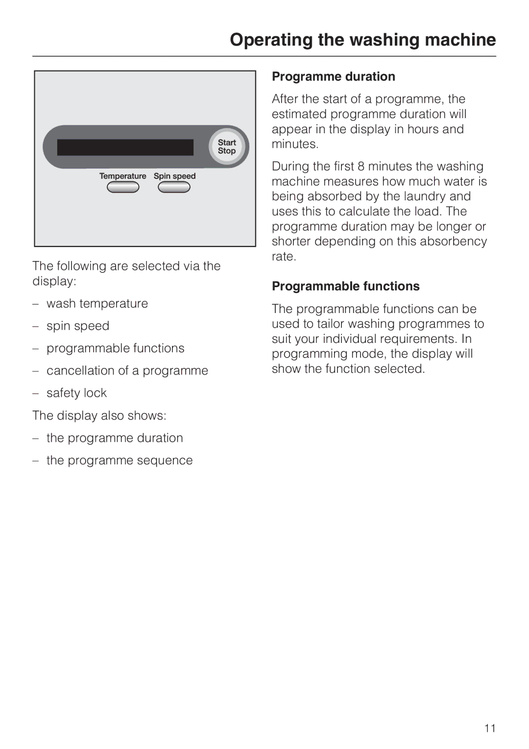 Miele W 1513 operating instructions Programme duration, Programmable functions 