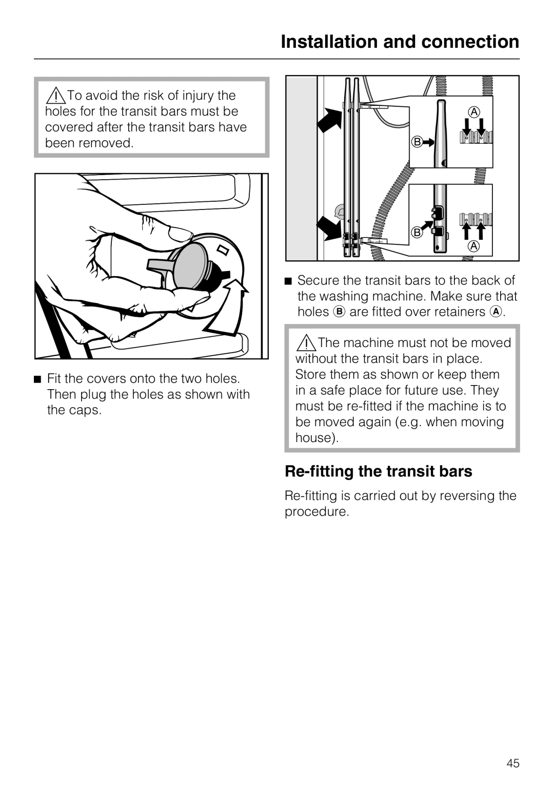 Miele W 1513 operating instructions Re-fitting the transit bars 