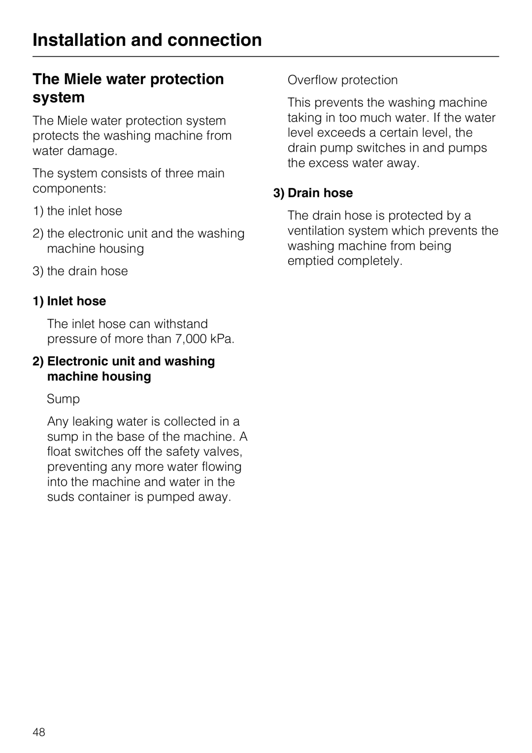 Miele W 1514 Miele water protection system, Inlet hose, Electronic unit and washing machine housing, Drain hose 