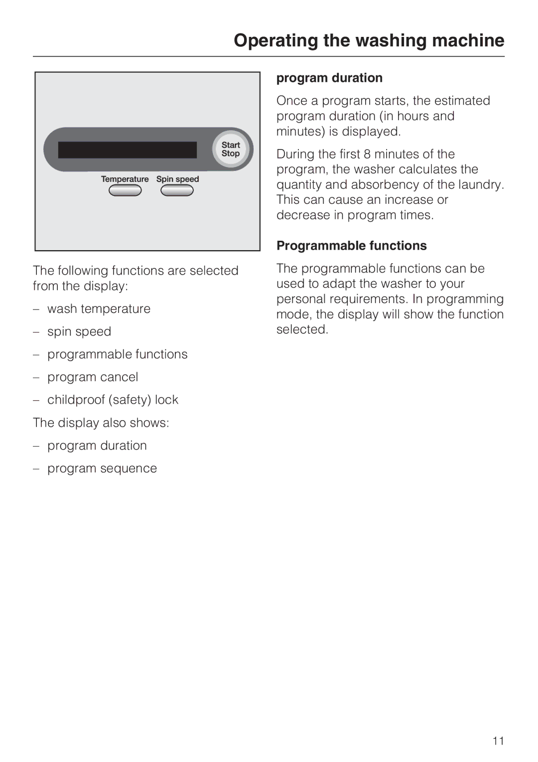 Miele W 1612 operating instructions Program duration, Programmable functions 