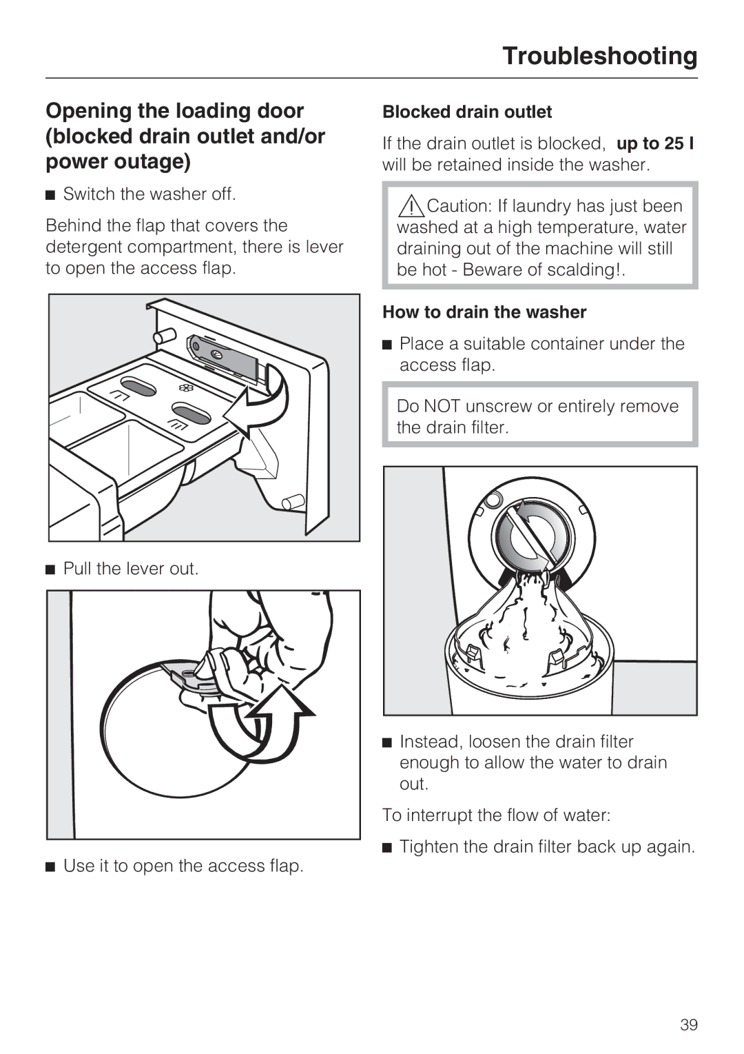 Miele W 1612 operating instructions Blocked drain outlet, How to drain the washer 