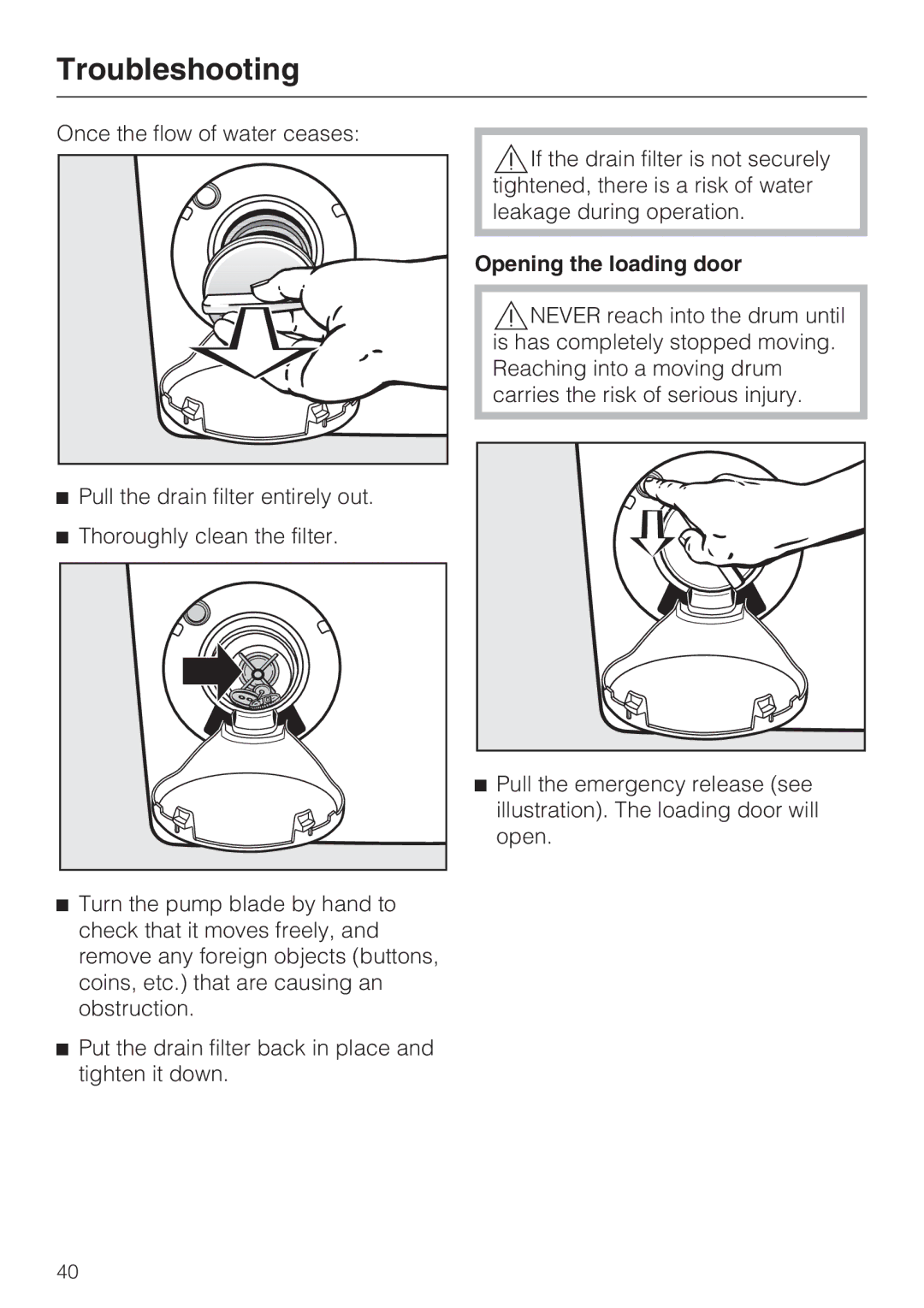 Miele W 1612 operating instructions Opening the loading door 