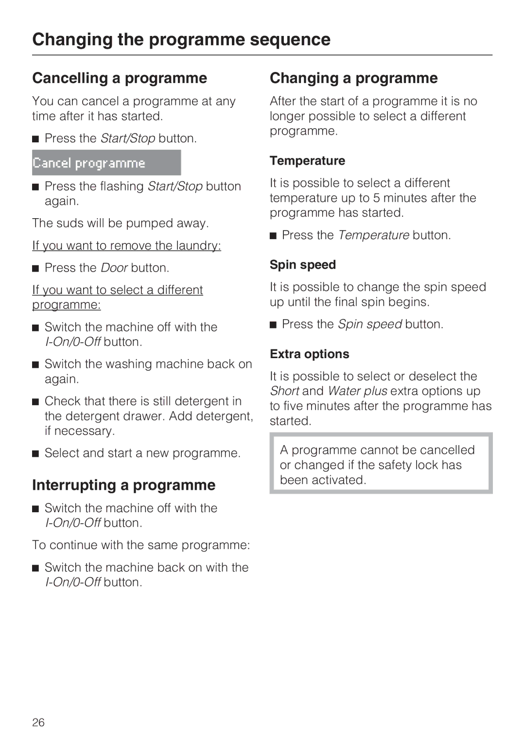 Miele W 1613 Changing the programme sequence, Cancelling a programme, Interrupting a programme, Changing a programme 