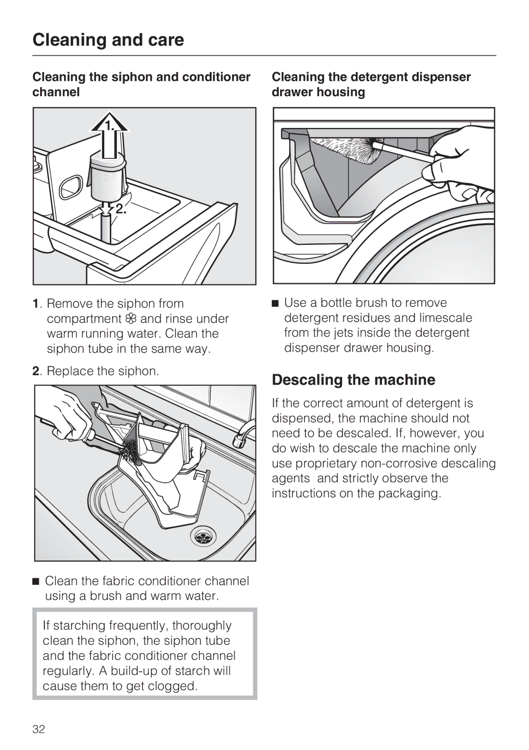 Miele W 1613 operating instructions Descaling the machine, Cleaning the siphon and conditioner channel 