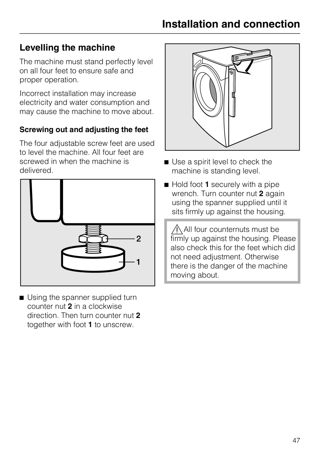 Miele W 1613 operating instructions Levelling the machine, Screwing out and adjusting the feet 