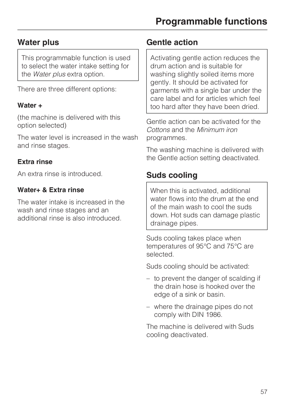 Miele W 1613 operating instructions Water plus, Gentle action, Suds cooling 