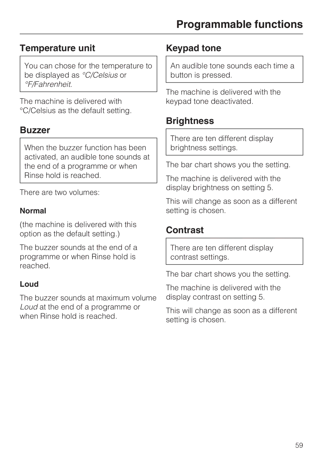 Miele W 1613 operating instructions Temperature unit, Buzzer, Keypad tone, Brightness, Contrast 