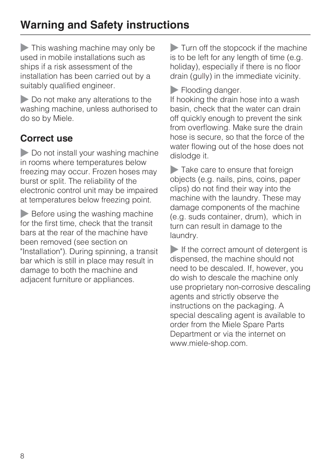 Miele W 1613 operating instructions Correct use 