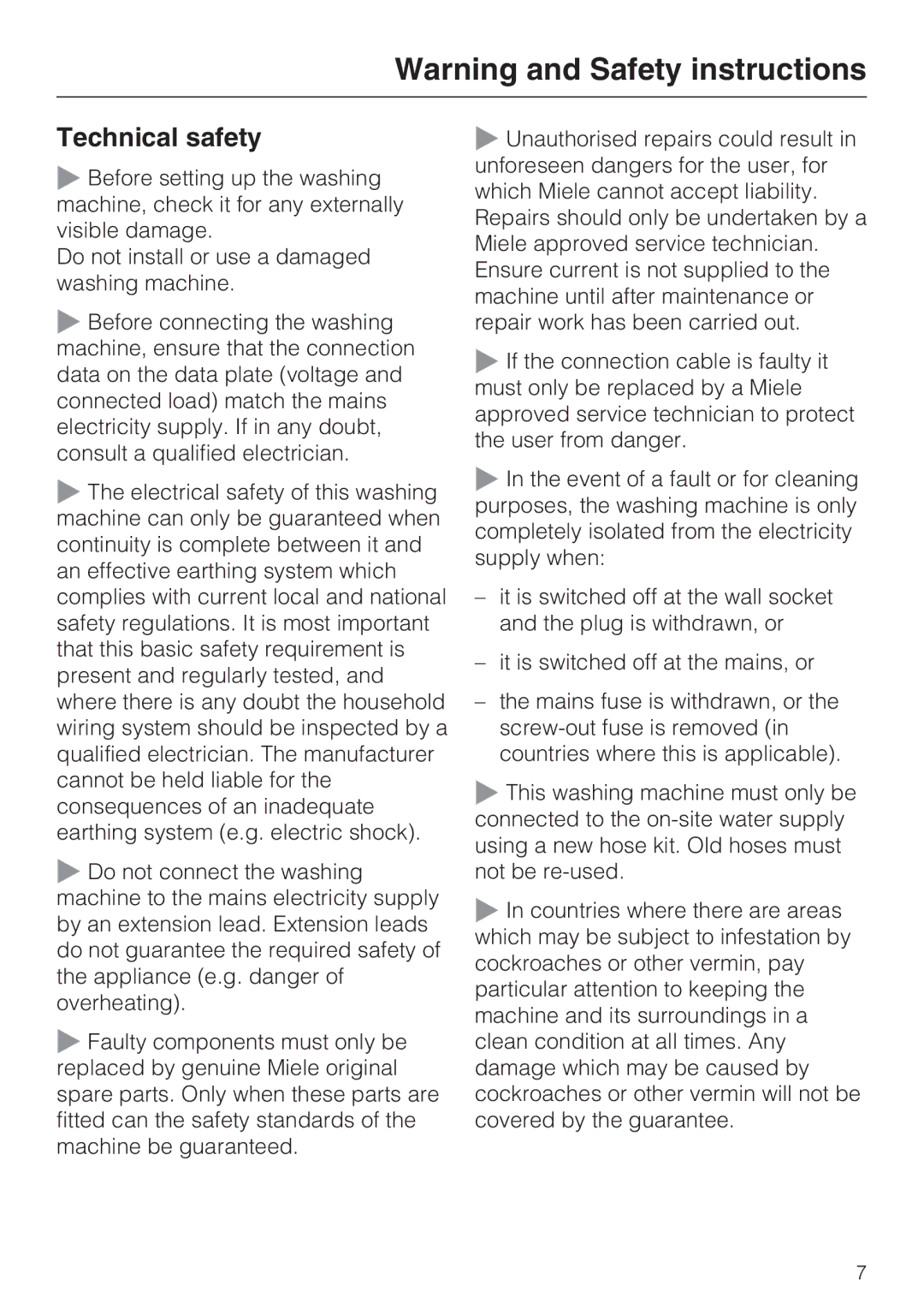 Miele W 1614 operating instructions Technical safety 