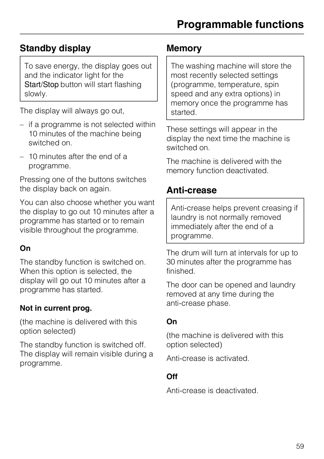 Miele W 1716 operating instructions Standby display, Memory, Anti-crease, Not in current prog, Off 