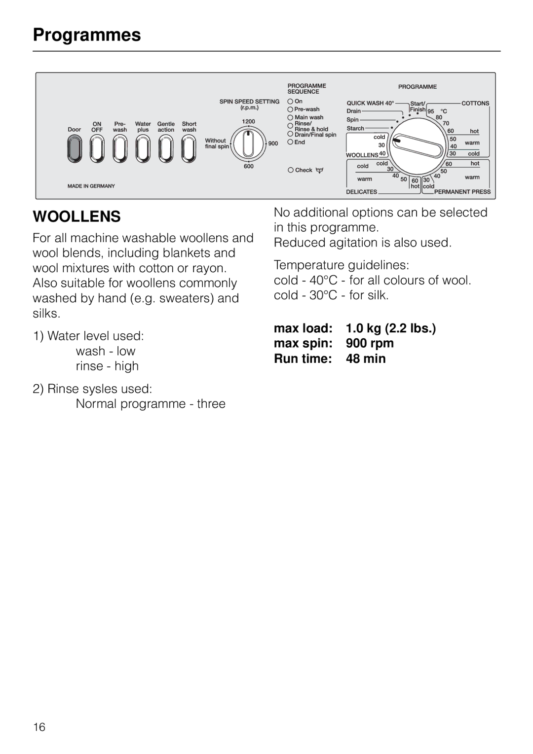 Miele W 1903 instruction manual Woollens, Max load 1.0 kg 2.2 lbs Max spin 900 rpm Run time 48 min 