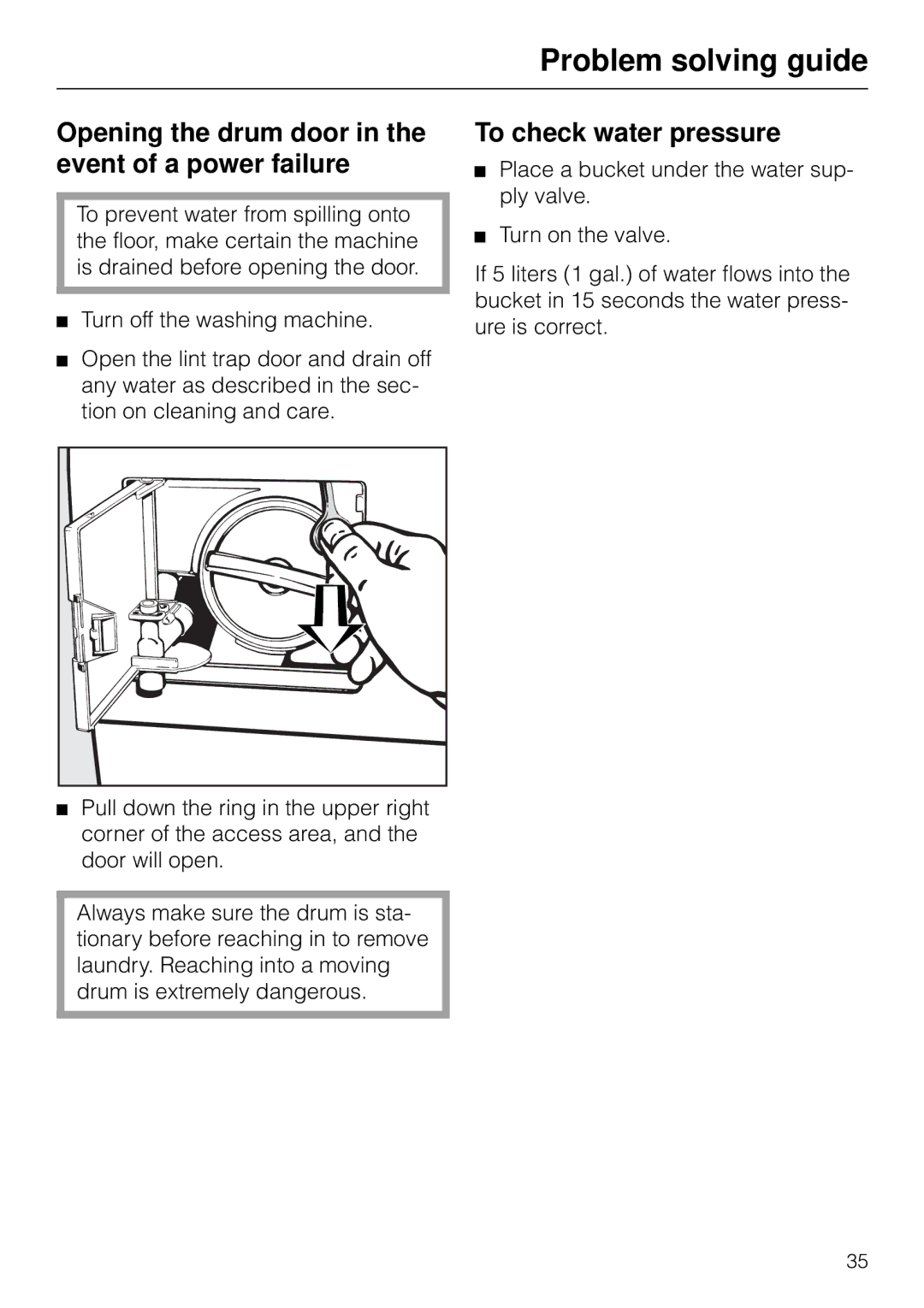 Miele W 1918 operating instructions Opening the drum door in the event of a power failure, To check water pressure 