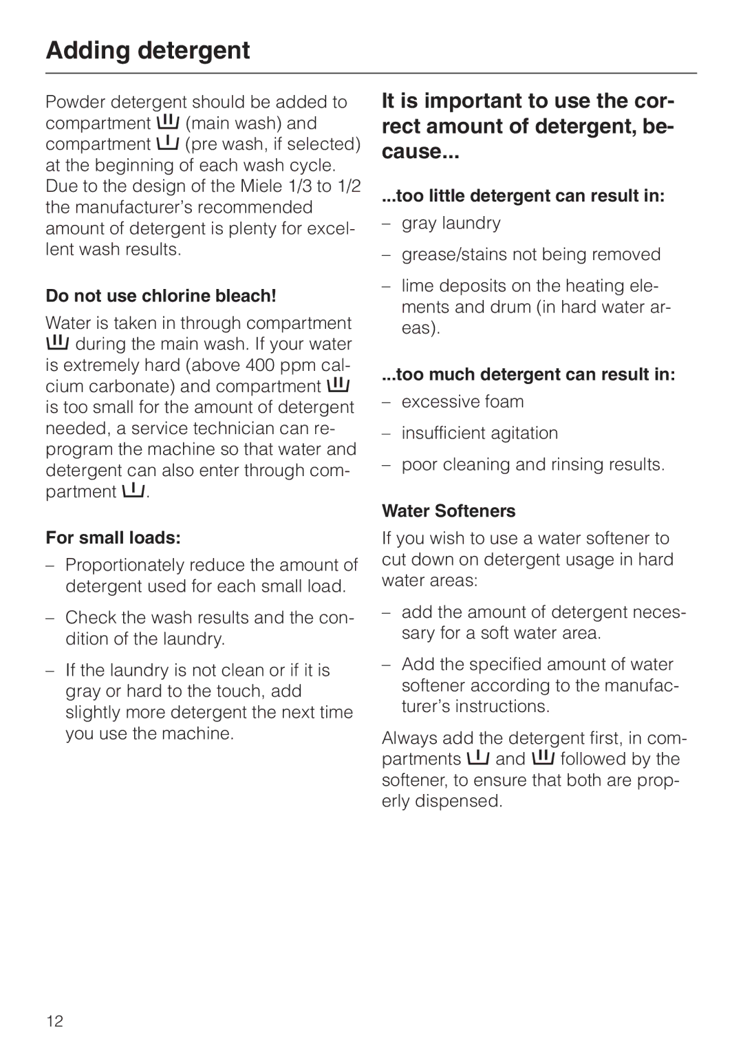 Miele W 1918 operating instructions Adding detergent 