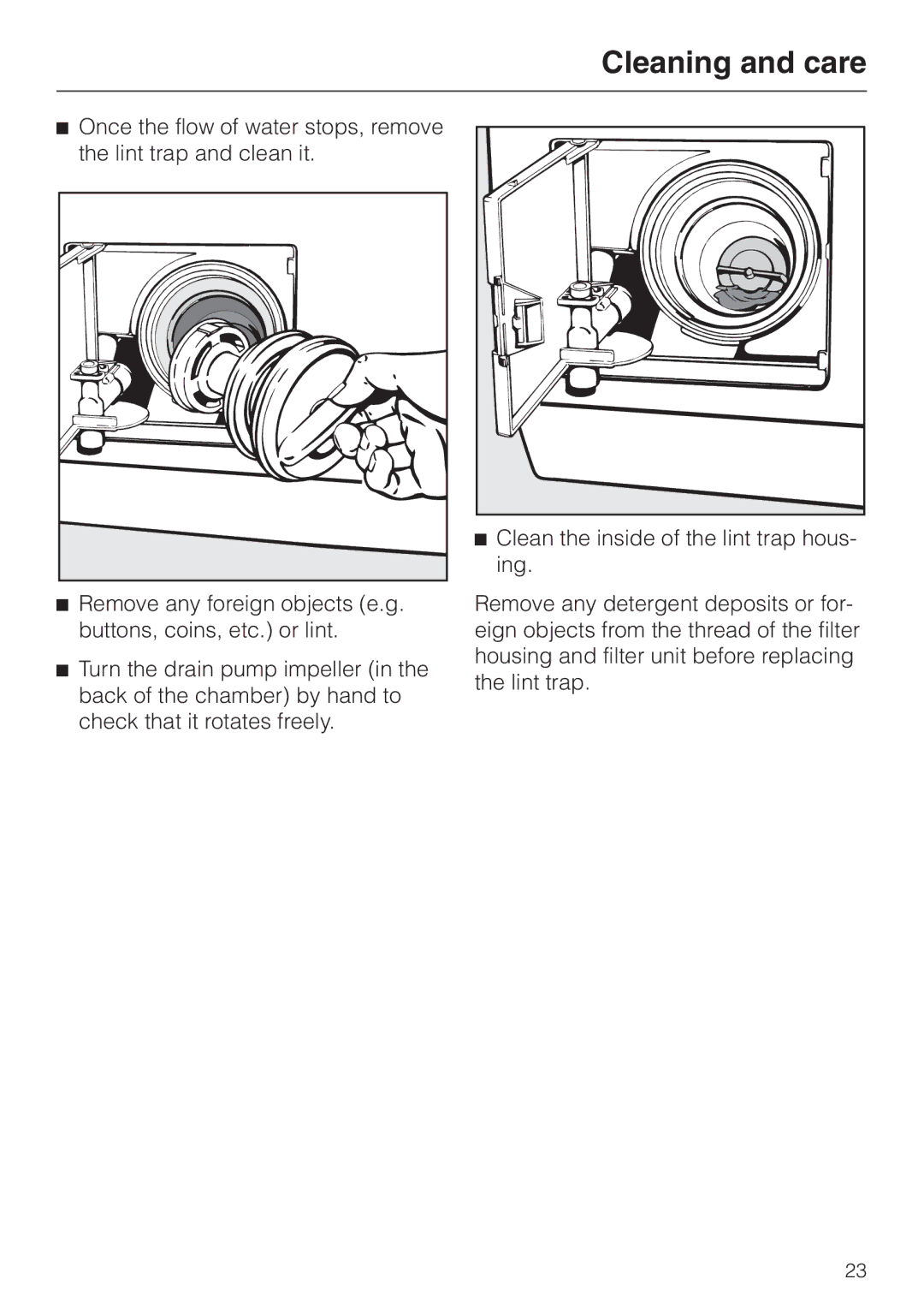 Miele W 1918 operating instructions Cleaning and care 