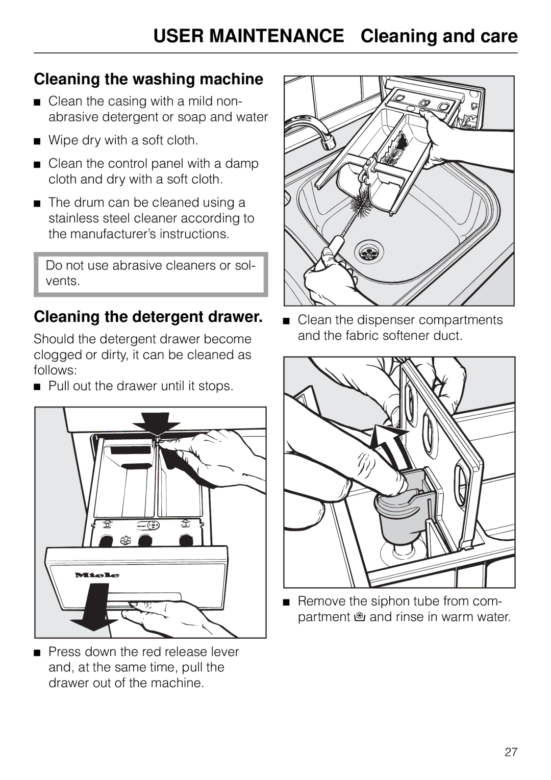 Miele W 1926 User Maintenance Cleaning and care, Cleaning the washing machine, Cleaning the detergent drawer 