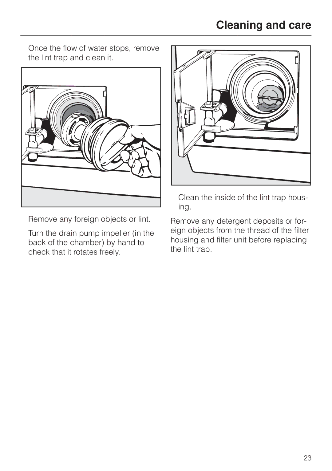 Miele W 1930 operating instructions Cleaning and care 