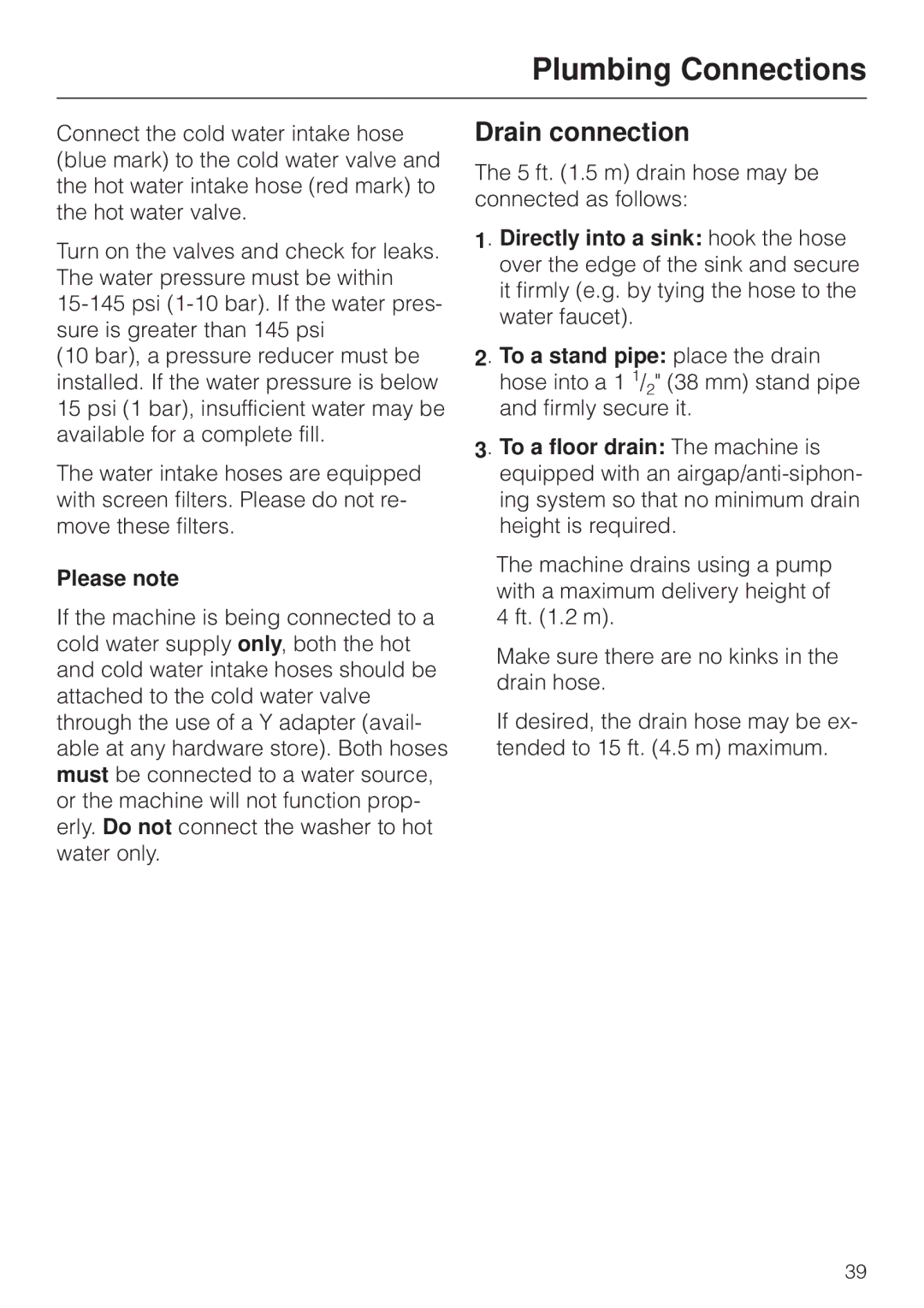 Miele W 1930 operating instructions Plumbing Connections, Drain connection, Please note 